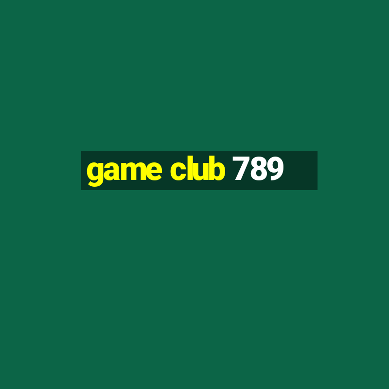 game club 789