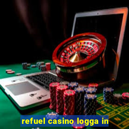 refuel casino logga in