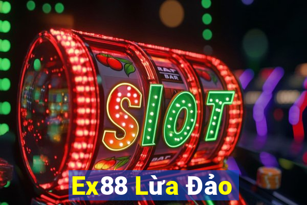 Ex88 Lừa Đảo