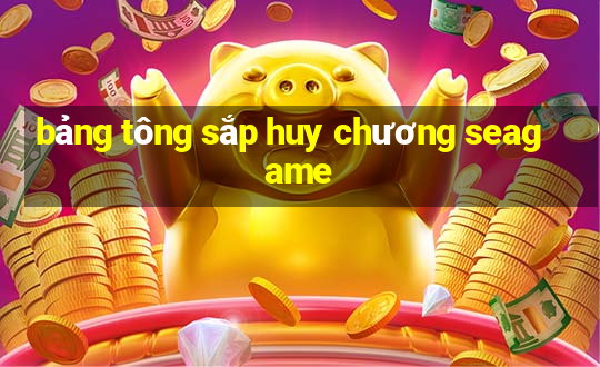 bảng tông sắp huy chương seagame