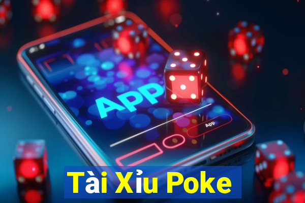 Tài Xỉu Poke