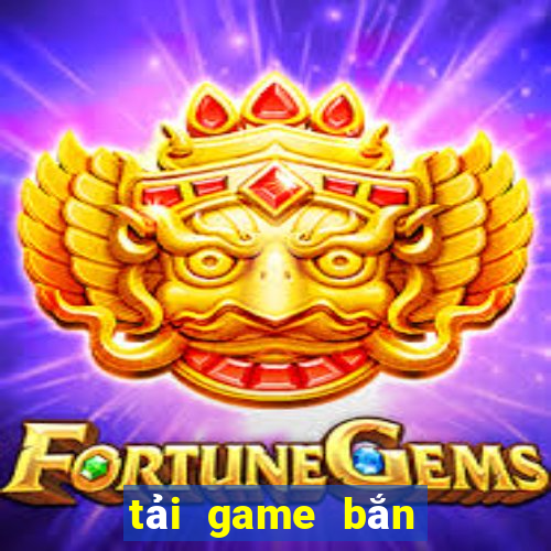 tải game bắn cá jackpot