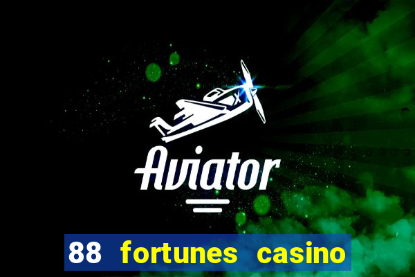 88 fortunes casino slots game