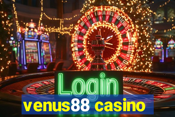 venus88 casino