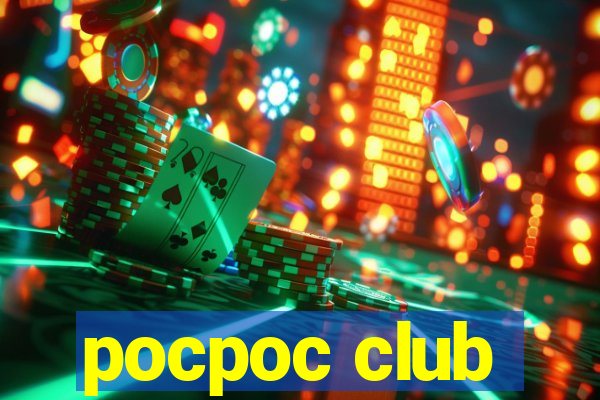 pocpoc club