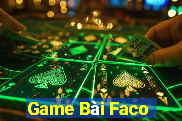 Game Bài Faco