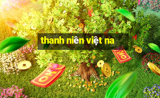 thanh niên việt na