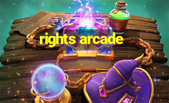 rights arcade