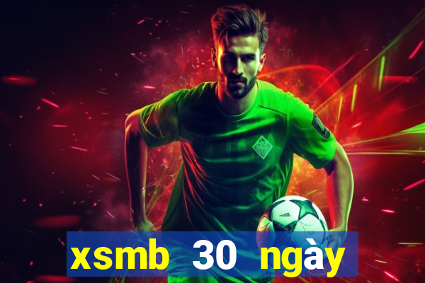 xsmb 30 ngày trở lại đây