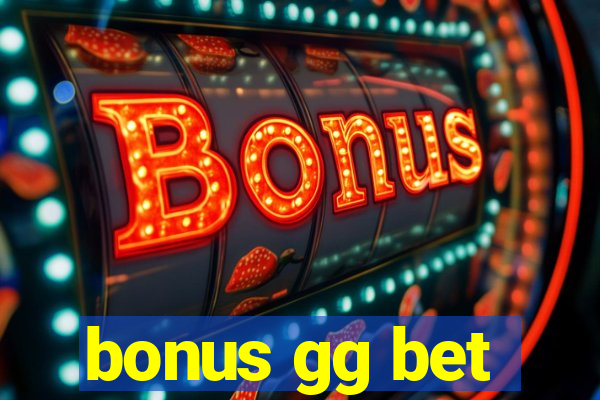 bonus gg bet