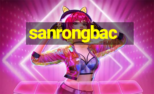 sanrongbac