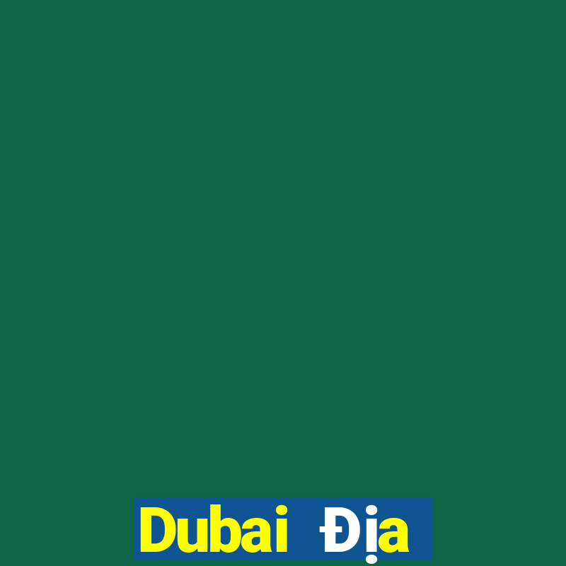 Dubai Địa điểm giải trí