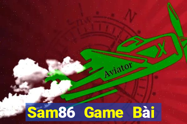 Sam86 Game Bài Mậu Binh