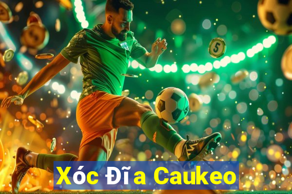 Xóc Đĩa Caukeo