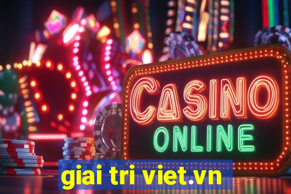 giai tri viet.vn