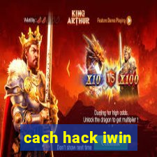 cach hack iwin