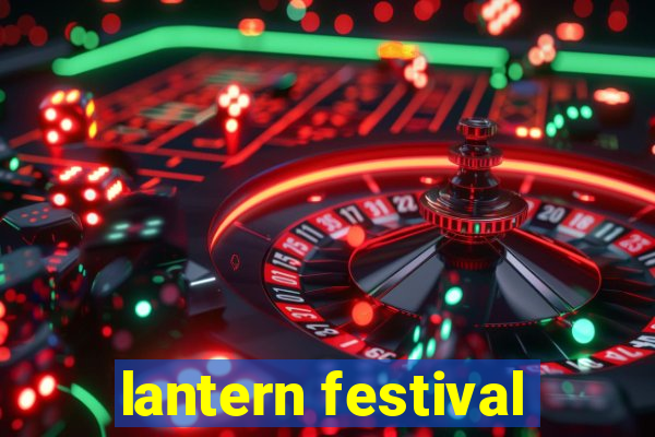 lantern festival