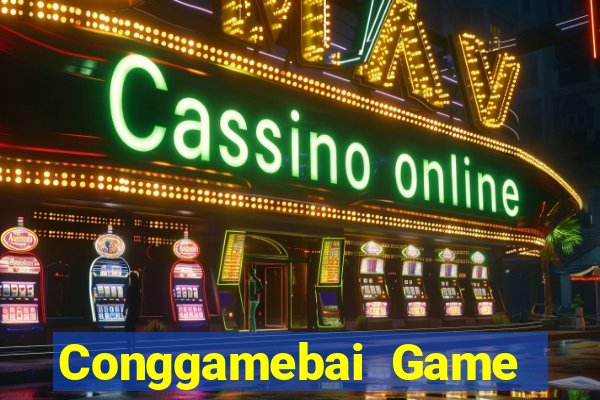 Conggamebai Game Bài Baccarat