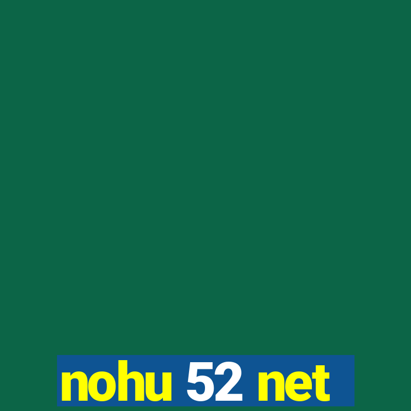 nohu 52 net