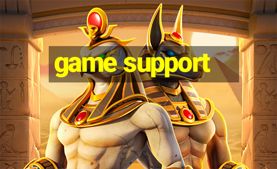 game support