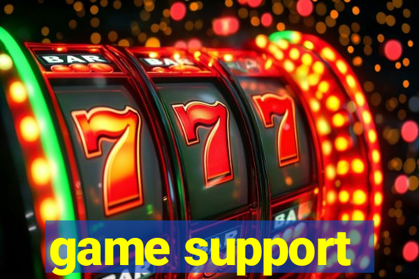 game support