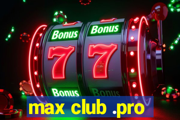 max club .pro