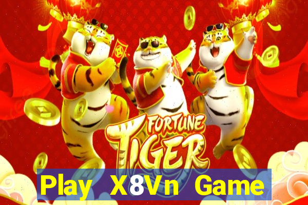 Play X8Vn Game Bài 888 Casino