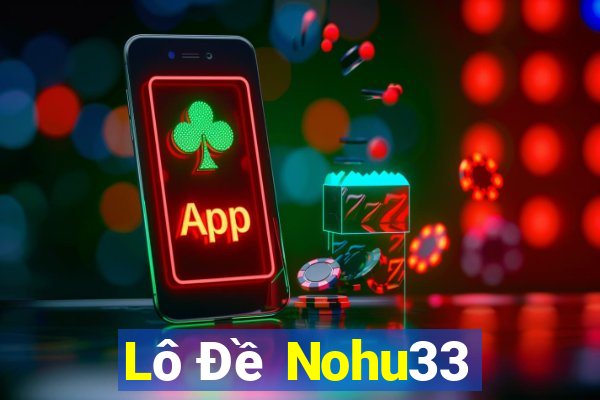 Lô Đề Nohu33