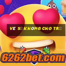 vé số không cho trả