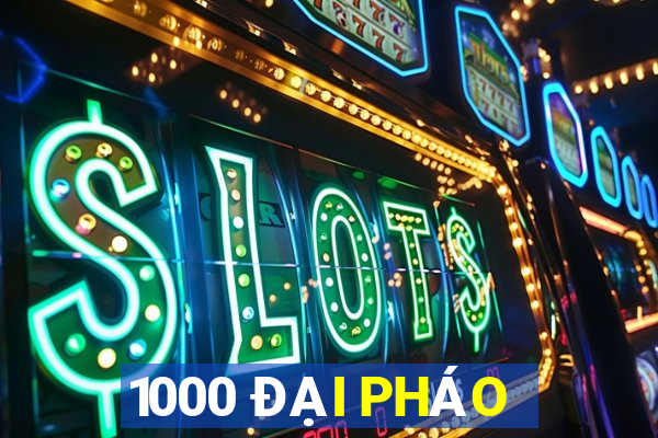 1000 ĐẠI PHÁO