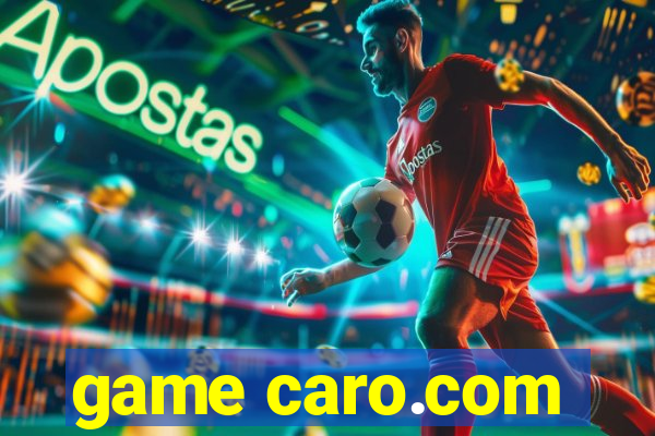 game caro.com