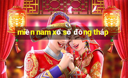 miền nam xổ số đồng tháp