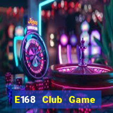 E168 Club Game Bài V8