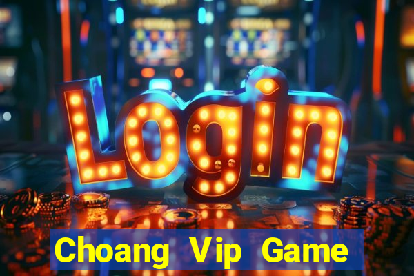 Choang Vip Game Bài Manclub