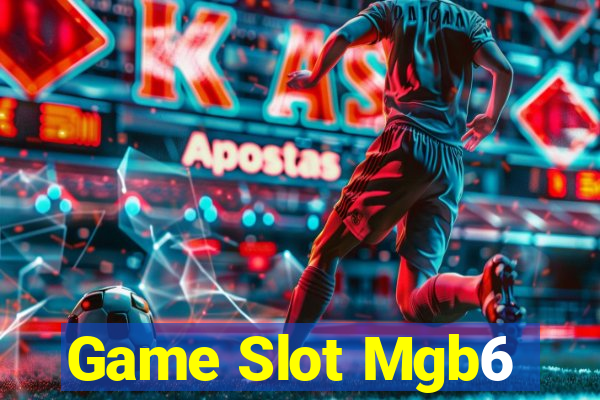 Game Slot Mgb6