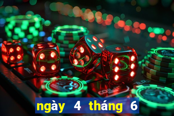 ngày 4 tháng 6 xổ số đà lạt