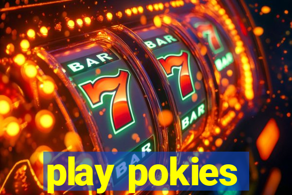 play pokies