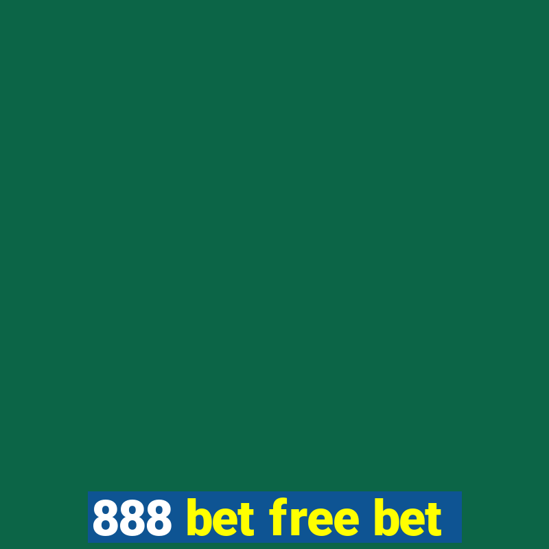 888 bet free bet