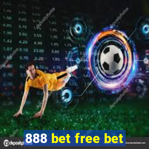 888 bet free bet