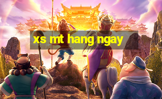 xs mt hang ngay