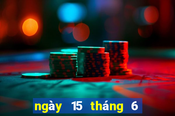 ngày 15 tháng 6 xổ số tây ninh