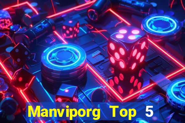 Manviporg Top 5 Game Bài Đổi Thưởng