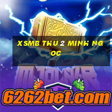 xsmb thu 2 minh ngoc