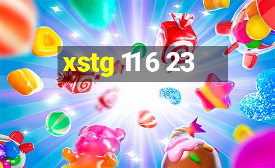 xstg 11 6 23