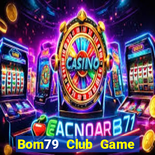 Bom79 Club Game Bài V52