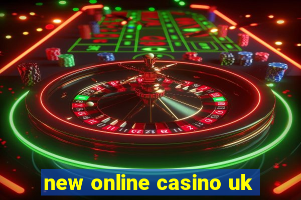 new online casino uk