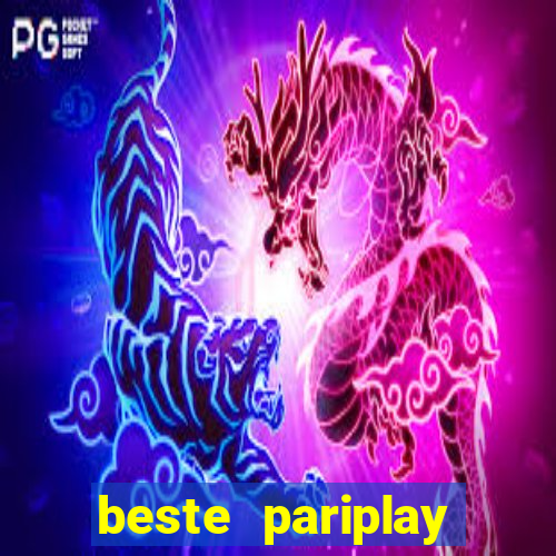 beste pariplay online casino