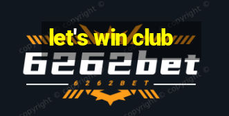 let's win club