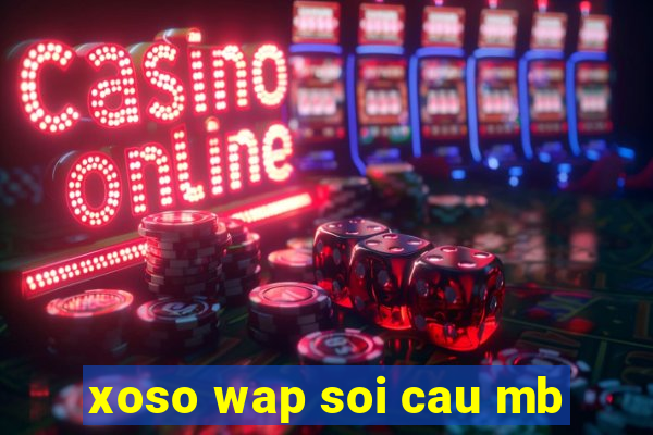 xoso wap soi cau mb