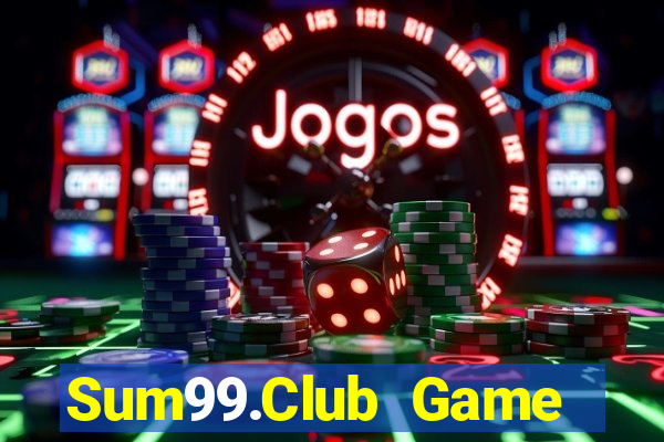 Sum99.Club Game Bài Slot Đổi Thưởng